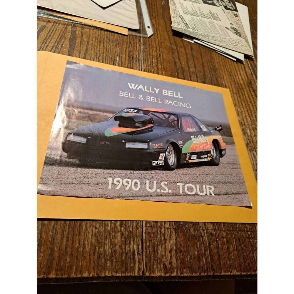 Vintage 1990 Wally Bell Racing U.S. Tour Drag Car Promo Handout 8.5x11